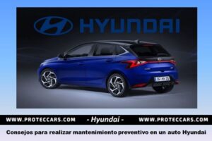Consejos para realizar mantenimiento preventivo en auto Hyundai